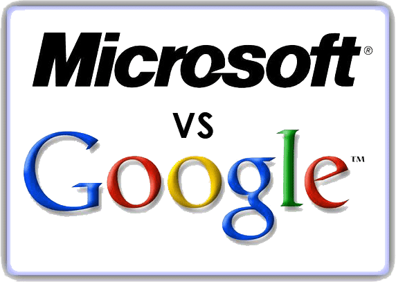 Google Vs Microsoft Google vs Microsoft